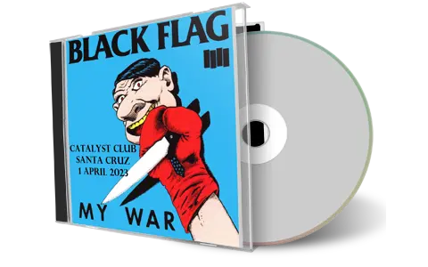 Artwork Cover of Black Flag 2023-04-01 CD Santa Cruz Audience