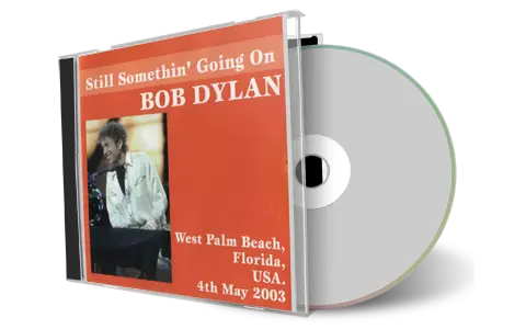 Artwork Cover of Bob Dylan 2003-05-04 CD West Palm Beach Audience