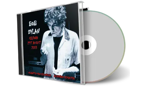 Artwork Cover of Bob Dylan 2003-08-21 CD Gilford Audience