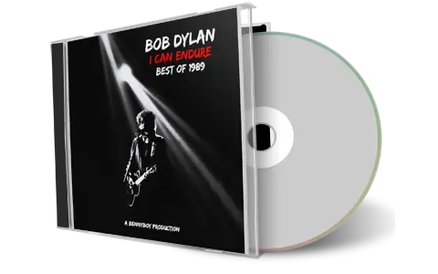 Artwork Cover of Bob Dylan Compilation CD I Can Endure Best Of 1989 Audience