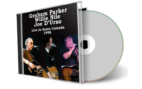Artwork Cover of Graham Parker And Willie Nile And Joe Durso 1998-04-24 CD Sesto Calende Audience