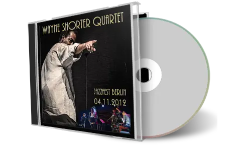 Artwork Cover of Wayne Shorter Quartet 2012-11-04 CD Berlin Soundboard