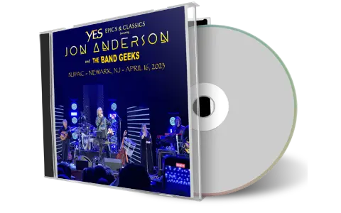 Artwork Cover of Yes Epics And Classics Featuring Jon Anderson 2023-04-16 CD Newark Audience