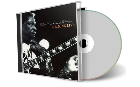 Artwork Cover of Bb King Compilation CD When Love Comes To Town 1992 Audience