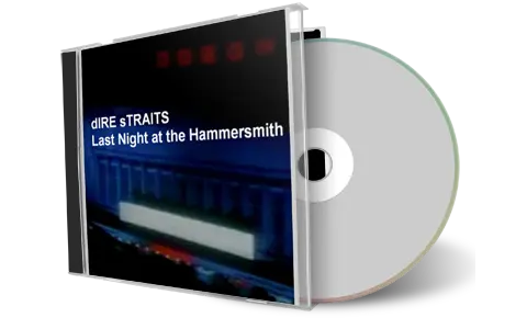 Artwork Cover of Dire Straits Compilation CD Last Night At The Hammersmith 1983 Audience