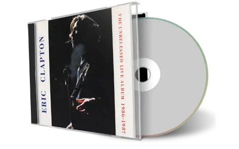 Artwork Cover of Eric Clapton Compilation CD The Unreleased Live Album 1986-1987 Soundboard
