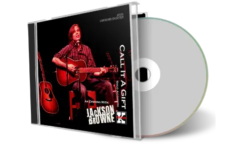 Artwork Cover of Jackson Browne Compilation CD Call It A Gift Audience