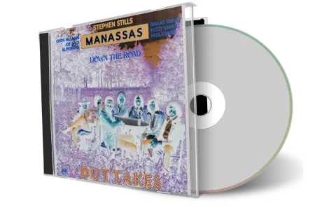 Artwork Cover of Manassas Compilation CD Down The Road Outtakes Soundboard