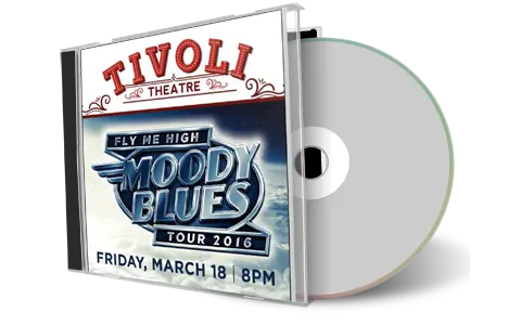 Artwork Cover of Moody Blues 2016-03-18 CD Tivoli Theatre Audience