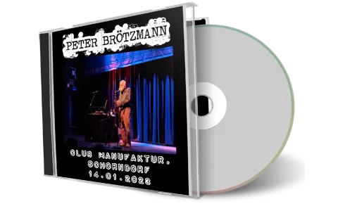 Artwork Cover of Peter Broetzmann 2023-01-14 CD Schorndorf Soundboard