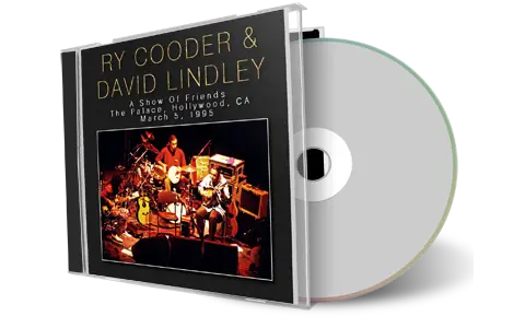Artwork Cover of Ry Cooder And David Lindley 1995-03-05 CD Hollywood Audience