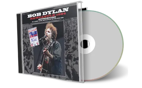 Artwork Cover of Bob Dylan 1984-07-05 CD Newcastle Soundboard