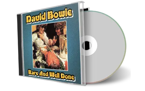 Artwork Cover of David Bowie Compilation CD Rare And Well Done Soundboard