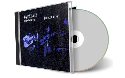 Artwork Cover of The Byrds 1970-06-28 CD Bath Festival Audience