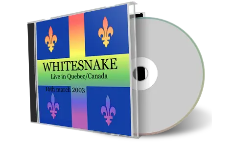 Artwork Cover of Whitesnake 2003-03-16 CD Quebec City Audience