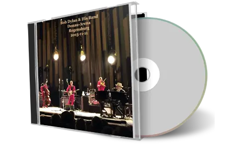 Artwork Cover of Bob Dylan 2015-11-11 CD Regensburg Audience