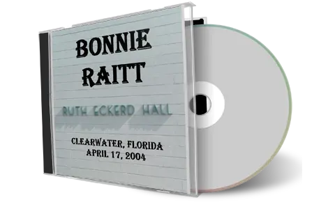 Artwork Cover of Bonnie Raitt 2004-04-17 CD Clearwater Audience