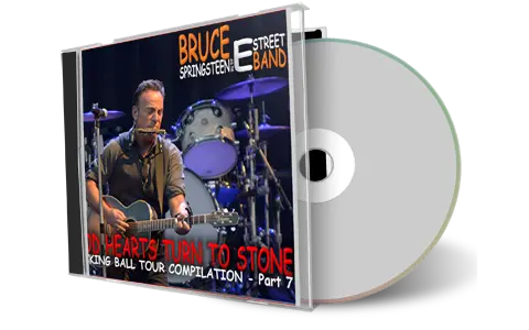 Artwork Cover of Bruce Springsteen Compilation CD Good Hearts Turned To Stone Vol 7 Audience