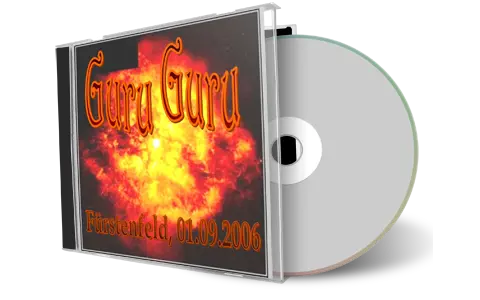 Artwork Cover of Guru Guru 2006-09-01 CD Fuerstenfeld Soundboard
