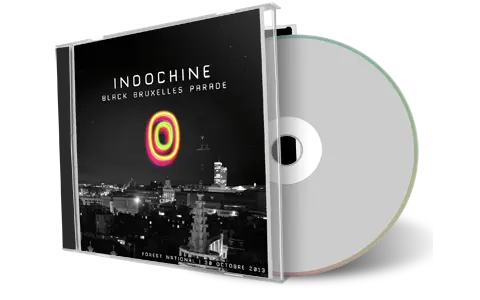 Artwork Cover of Indochine 2013-10-30 CD Bruxelles Audience