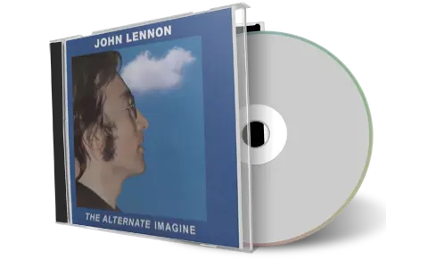 Artwork Cover of John Lennon Compilation CD The Alternate Imagine Rehearsals Outtakes and Demo Soundboard