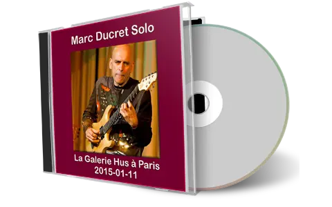 Artwork Cover of Marc Ducret 2015-01-11 CD Paris Soundboard