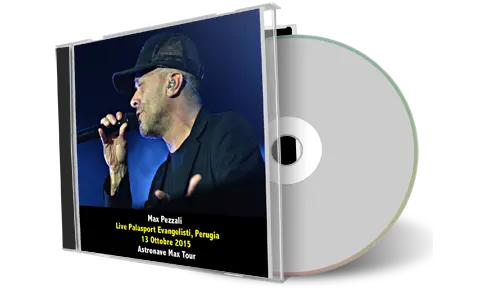 Artwork Cover of Max Pezzali 2015-10-13 CD Perugia Audience