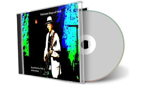 Artwork Cover of Neil Young Compilation CD 13 Days of Neil-RustWorks Vol 5 Audience