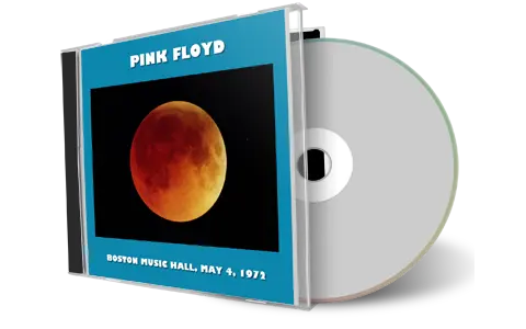 Artwork Cover of Pink Floyd 1972-05-04 CD Boston Audience