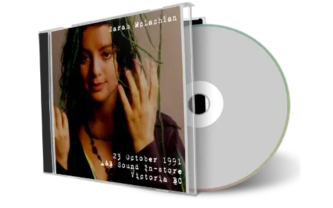 Artwork Cover of Sarah McLachlan 1991-10-23 CD Victoria Audience