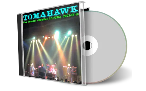 Artwork Cover of Tomahawk 2003-05-10 CD Boulder Audience