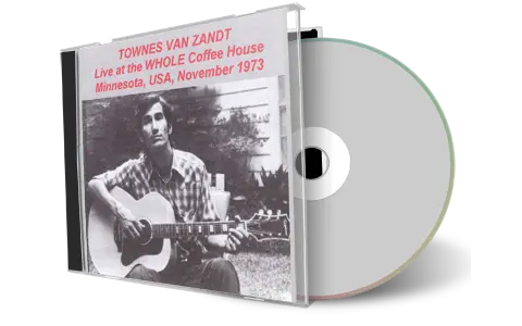 Artwork Cover of Townes Van Zandt 1973-09-06 CD Minneapolis Soundboard