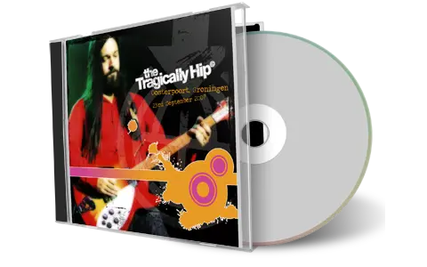 Artwork Cover of Tragically Hip 2007-09-23 CD Groningen Audience