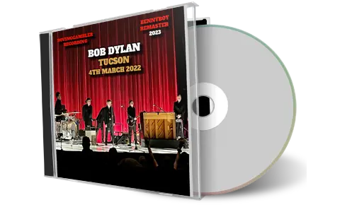 Front cover artwork of Bob Dylan 2022-03-04 CD Tucson Audience