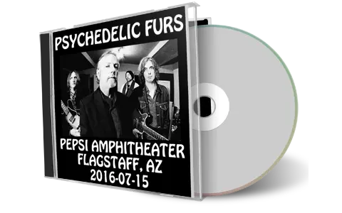 Front cover artwork of Psychedelic Furs 2016-07-15 CD Flagstaff Audience