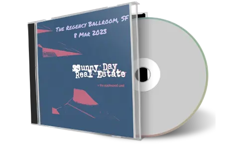 Artwork Cover of Sunny Day Real Estate 2023-04-08 CD San Francisco Audience