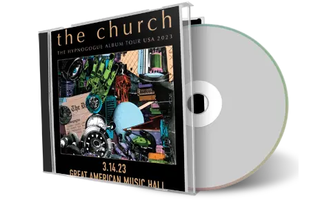 Artwork Cover of The Church 2023-03-14 CD San Francisco Audience