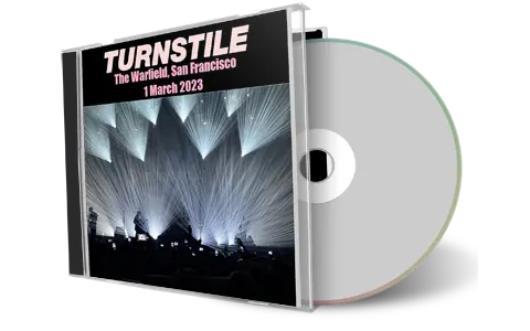 Artwork Cover of Turnstile 2023-03-01 CD San Francisco Audience