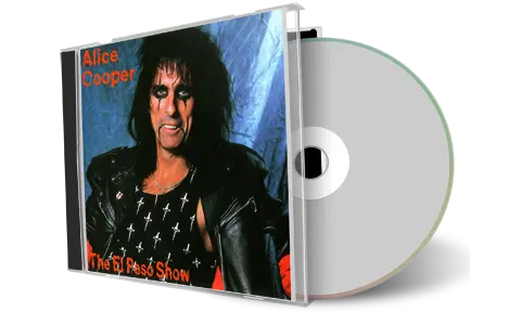 Front cover artwork of Alice Cooper 1980-04-06 CD El Paso Soundboard