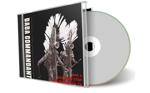 Front cover artwork of Baba Commandant 2023-05-03 CD San Francisco Audience