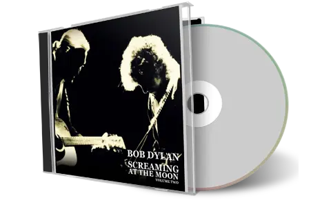Front cover artwork of Bob Dylan Compilation CD Screaming At The Moon Volume 2 Audience