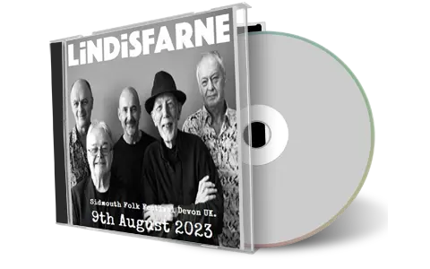 Front cover artwork of Lindisfarne 2023-08-09 CD Sidmouth Folk Festival Soundboard