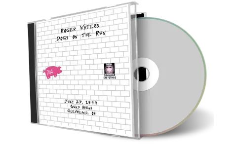 Front cover artwork of Roger Waters 1999-07-29 CD Cleveland Audience