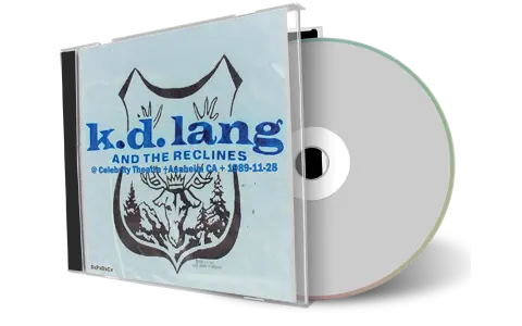 Front cover artwork of Kd Lang And The Reclines 1989-11-28 CD Anaheim Audience