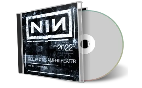 Front cover artwork of Nine Inch Nails 2022-09-02 CD Morrison Audience