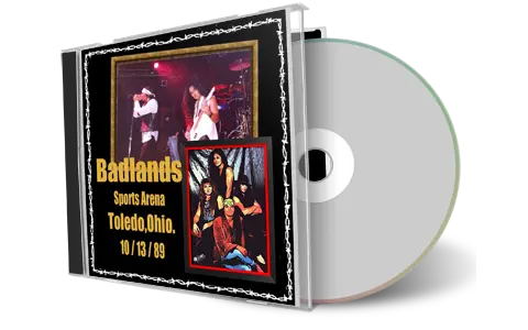Front cover artwork of Badlands 1989-10-13 CD Toledo Audience