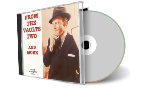 Front cover artwork of Frank Sinatra Compilation CD From The Vaults Two And More 1955 1960 Studio Sessions Outtakes Soundboard