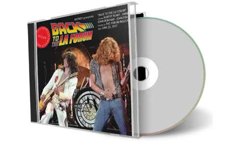 Front cover artwork of Led Zeppelin Compilation CD Back To The La Forum 1977 Audience