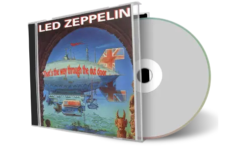 Front cover artwork of Led Zeppelin Compilation CD Thats The Way Through The Out Door Soundboard