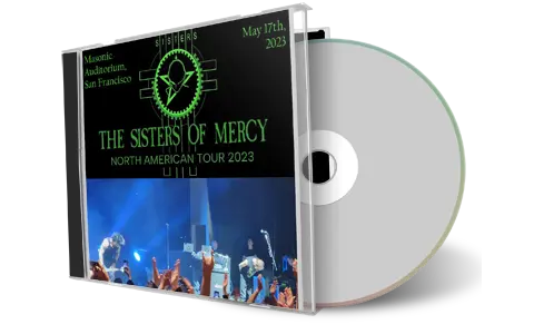 Front cover artwork of Sisters Of Mercy 2023-05-17 CD San Francisco Audience